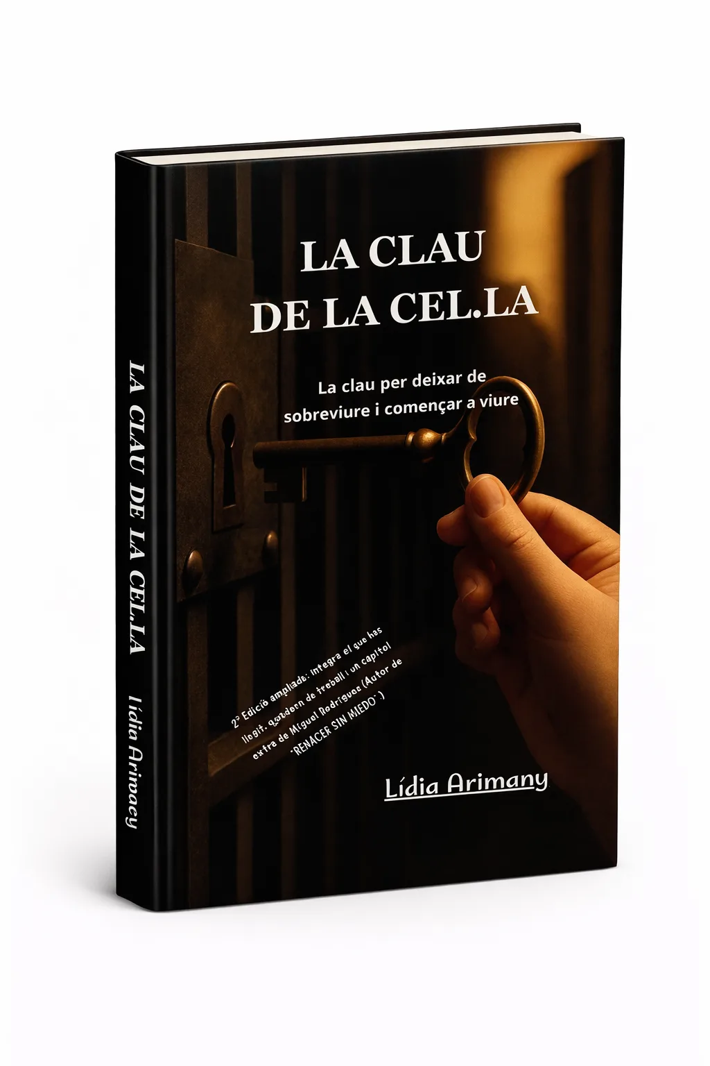 LA CLAU DE LA CEL·LA  2a Edició