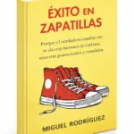 Éxito en zapatillas