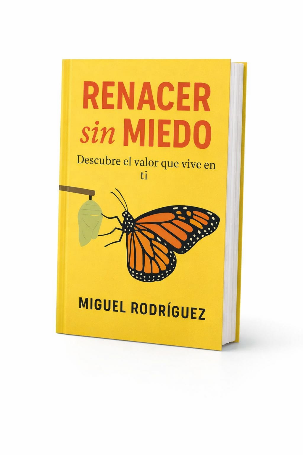 RENACER SIN MIEDO